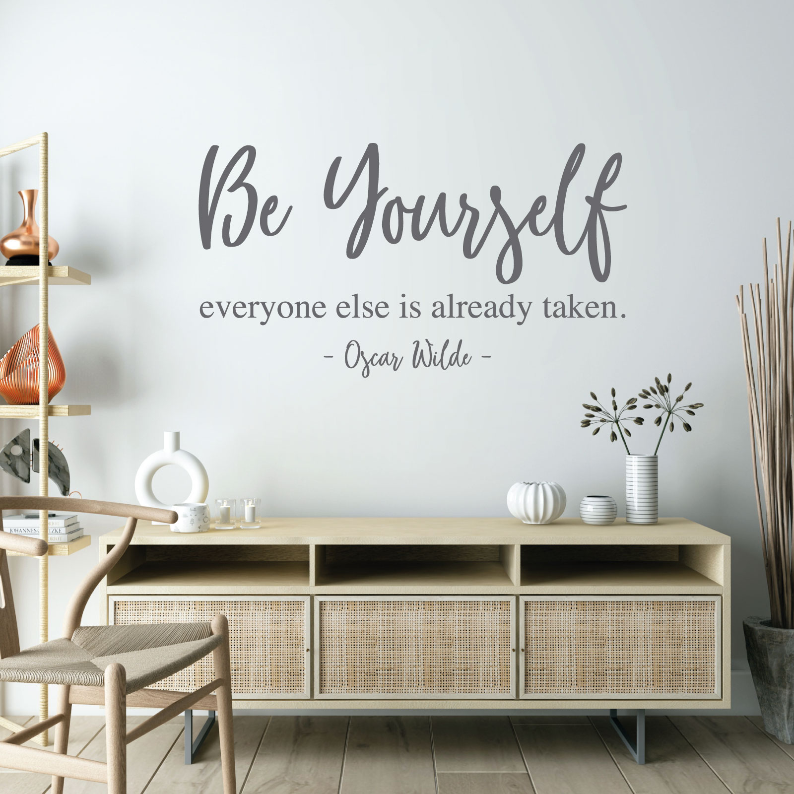Be Yourself, Everyone Else is Already Taken - Oscar Wilde Quote Vinyl Wall Sticker UK
