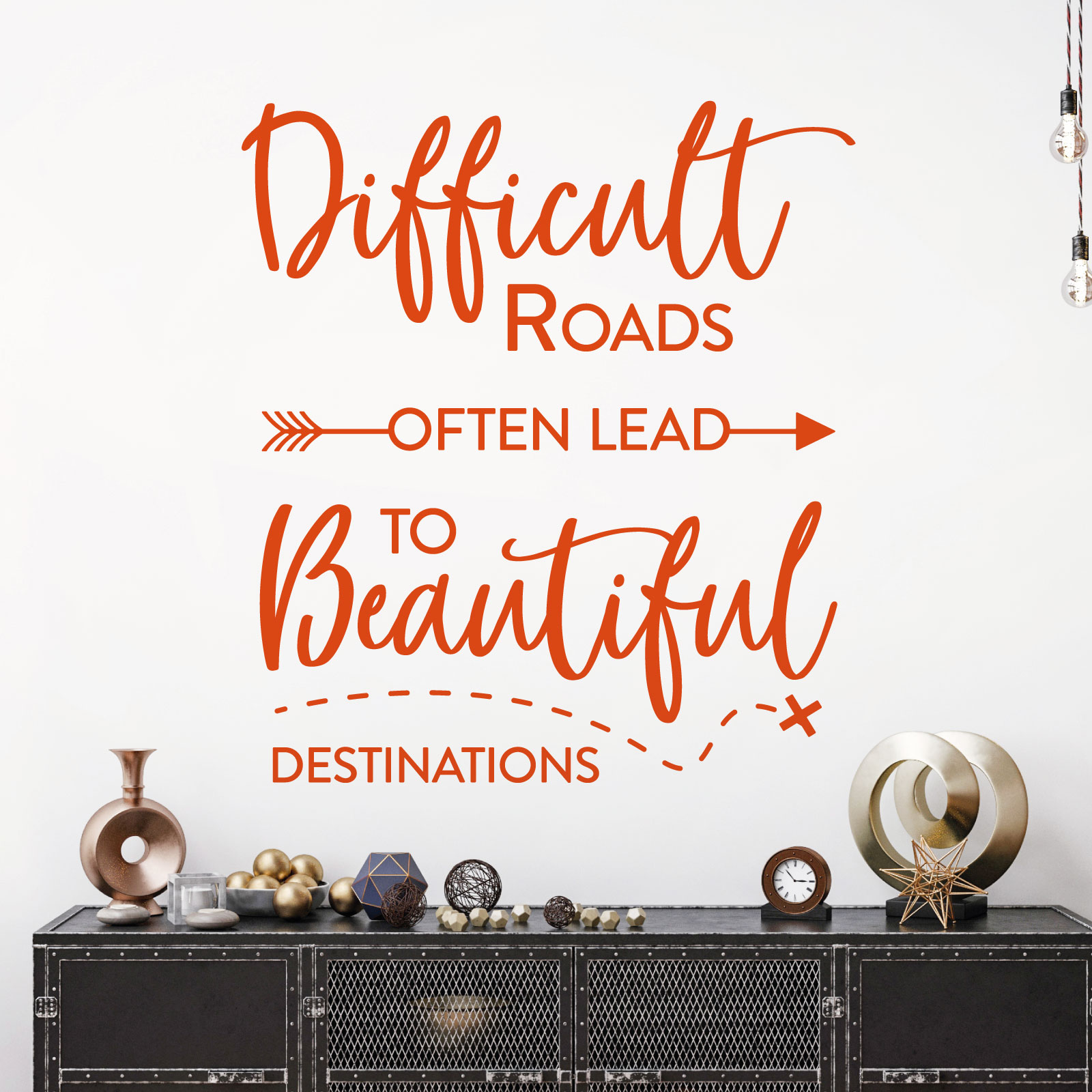 Difficult Roads Often Lead to Beautiful Destinations - Motivational Quote Vinyl Wall Sticker UK