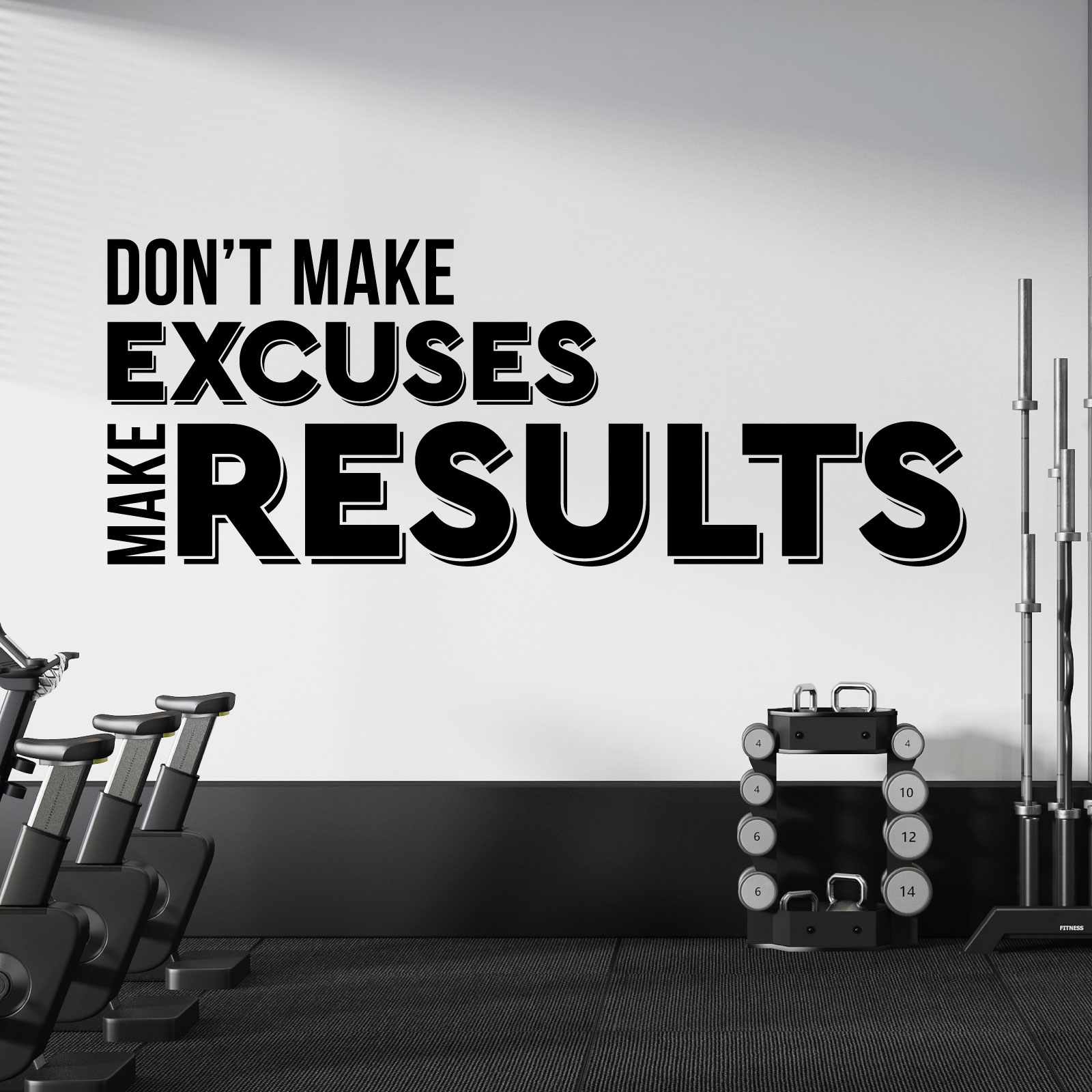 Don't Make Excuses, Make Results - Gym Motivational Vinyl Wall Sticker UK