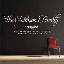 Family Name -  We may not have it all together, but... - Personalised Decal Wall Sticker