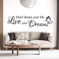 Don't Dream Your Life - Live Your Dreams - Motivational Quote Vinyl Wall Sticker UK