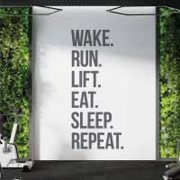 Wake. Run. Lift. Eat. Sleep. Repeat. - Gym Motivational Quote Vinyl Wall Sticker UK