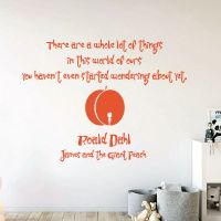 There Are a Whole Lot of Things in This World - Roald Dahl Book Quote Vinyl Wall Sticker UK