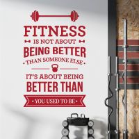 Fitness is Not About Being Better Than Someone Else - Gym Motivational Vinyl Wall Sticker UK