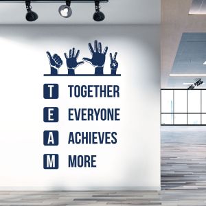 Team - Together Everyone Achieves More - Corporate Office Motivational Vinyl Wall Sticker UK