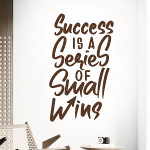 Success is a Series of Small Wins - Office Motivational Vinyl Wall Sticker UK