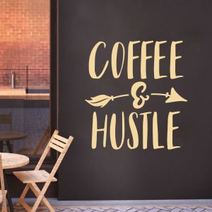 Coffee and Hustle - Kitchen Cafe Quote Vinyl Wall Sticker UK