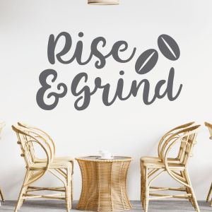 Rise and Grind - Coffee Kitchen Cafe Quote Vinyl Wall Sticker UK