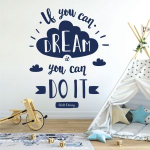 If You Can Dream it, You Can Do it - Sky Clouds Motivational Quote Vinyl Wall Sticker UK