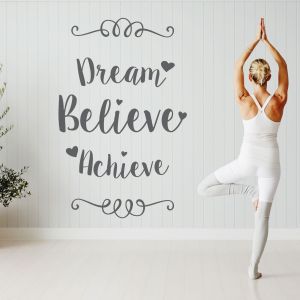 Dream, Believe, Achieve - Motivational Quote Vinyl Wall Sticker UK