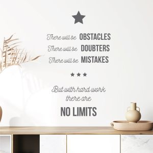 There Will Be Obstacles, Doubters, Mistakes but with Hard Work There Are No Limits - Motivational Vinyl Wall Sticker UK