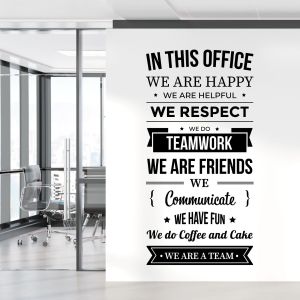 In This Office We Are Happy, Helpful, We Respect, We do Teamwork - Office Motivational Vinyl Wall Sticker UK