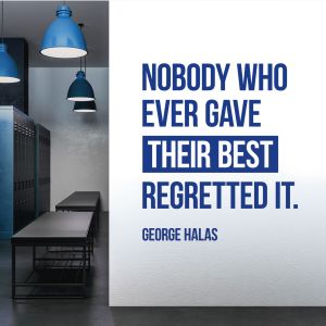 Nobody Who Ever Gave Their Best Regretted It - Motivational Quote Vinyl Wall Sticker UK