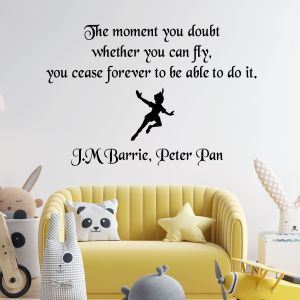 The Moment You Doubt Whether You Can Fly - Peter Pan Book Quote Vinyl Wall Sticker UK