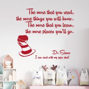 The More That You Read the More Things You Will Know - Dr Seuss Quote Vinyl Wall Sticker UK