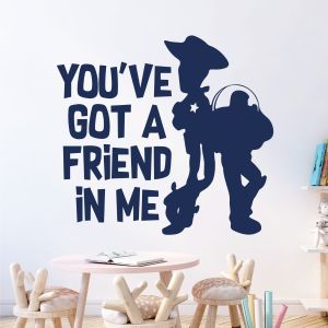 Woody and Buzz You've Got a Friend in Me - Disney Toy Story Vinyl Wall Sticker UK