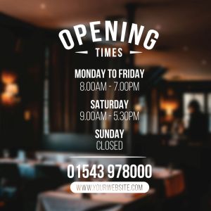 Opening Times Sign - Arch Header, Phone Number and Website - Business Vinyl Sticker UK