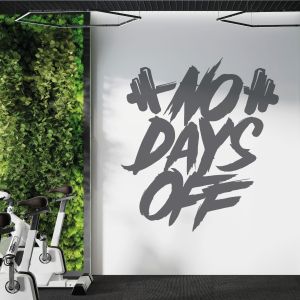 No Days Off - Gym Motivational Vinyl Wall Sticker UK