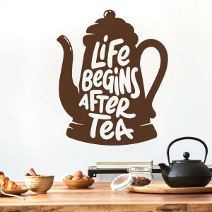 Life Begins After Tea - Kitchen Cafe Quote Vinyl Wall Sticker UK