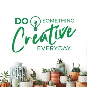 Do Something Creative Everyday - Motivational Quote Vinyl Wall Sticker UK