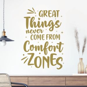 Great Things Never Come from Comfort Zones - Motivational Quote Vinyl Wall Sticker UK