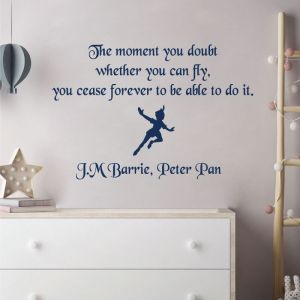 The Moment You Doubt Whether You Can Fly... - Peter Pan Book Quote Decal Wall Sticker