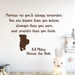 You are braver than you believe, stronger than you seem... - Winnie the Pooh Book Quote Decal Wall Sticker