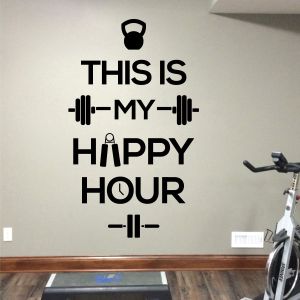 This is My Happy Hour - Gym Motivational Decal Wall Sticker