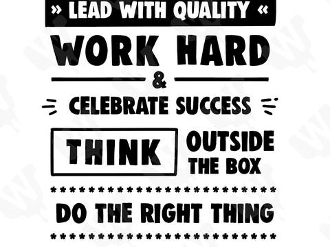 “Lead with Quality” culture wall — Quote wall